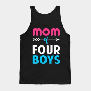 Mom Of Four Boys Cute Mothers Day Tank Top